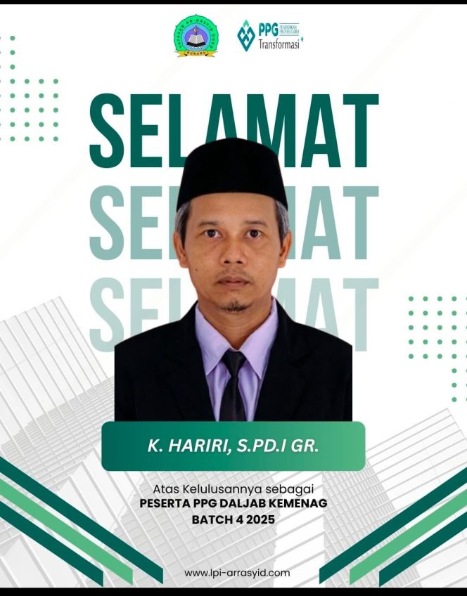 
 Gebrakan Pendidikan! Guru Ar-Rasyid Duko Tembus PPG Kemenag 2025