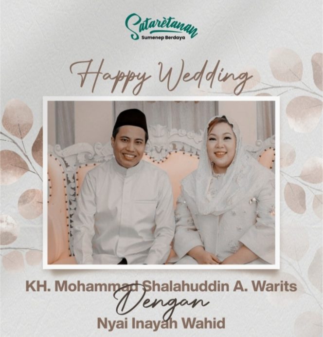 
 Direktur Sataretanan Sumenep Berdaya, Ajimuddin, Sampaikan Ucapan Selamat atas Pernikahan KH. Mohammad Shalahuddin A. Warits dan Nyai Inayah Wahid