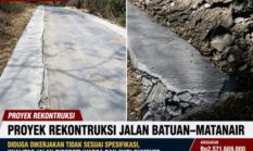 Proyek Rekonstruksi Jalan Batuan–Matanair Disorot, Ketua AWDI Sumenep Warning CV Gudang Satu